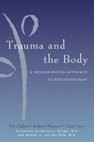 Cover of Trauma and the Body by Pat Ogden